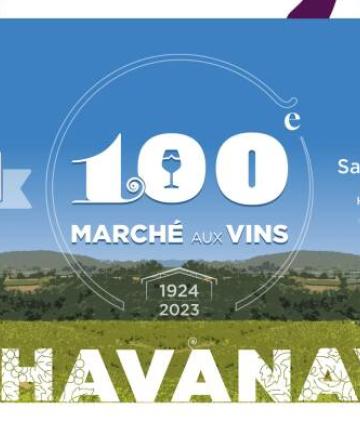 101 ème Marché aux Vins de Chavanay