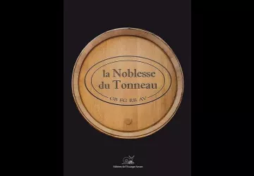 La Noblesse du Tonneau